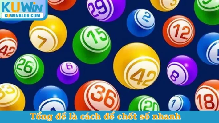 Tổng đề là cách để chốt số nhanh